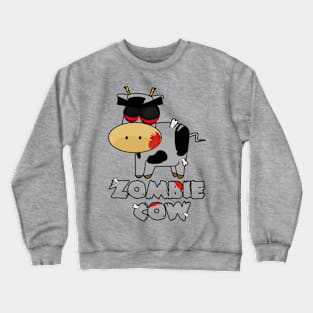 Zombie Cow Crewneck Sweatshirt